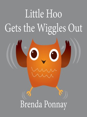 cover image of Little Hoo Gets the Wiggles Out